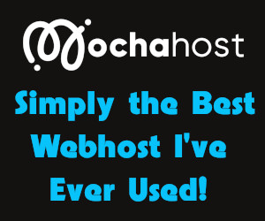 Mochahost - the best webhost I've ever used!